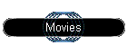 Movies