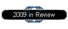 2009 in Review