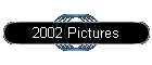 2002 Pictures