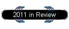 2011 in Review